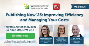 Announcement for Publishing Now Fall '23 webinar, including date, time and headshots of the three panelists